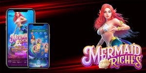 Mermaid Riches เกมสล็อต นางเงือก ค่าย PG SLOT